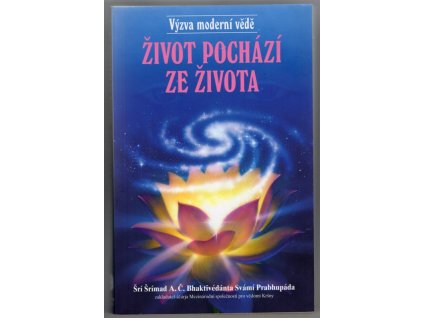 Život pochází ze života