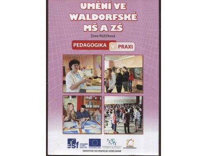 Umění ve waldorfské MŠ a ZŠ