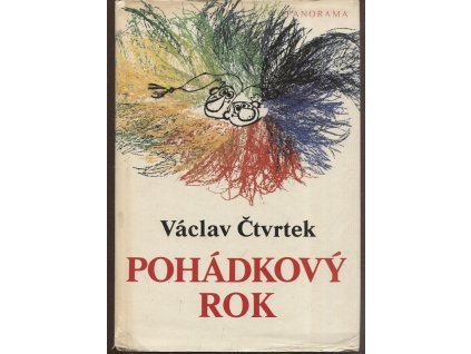 Pohádkový rok - výbor z díla, Václav Čtvrtek, 1985