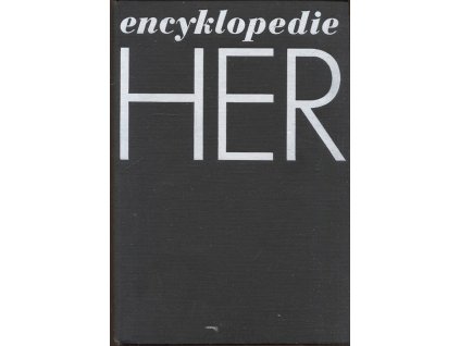 Encyklopedie her : 1000 her v tělocvičně, na hřišti, na louce, ve městě, v terénu, v místnosti