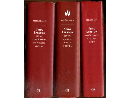 Milénium I-III : Muži, kteří nenávidí ženy ; Dívka, která si hrála s ohněm ; Dívka, která kopla do vosího hnízda, Stieg Larsson, 2008