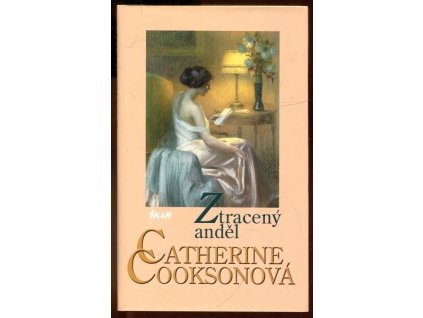 Ztracený anděl, Catherine Cookson, 2004