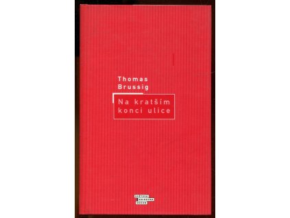 Na kratším konci ulice