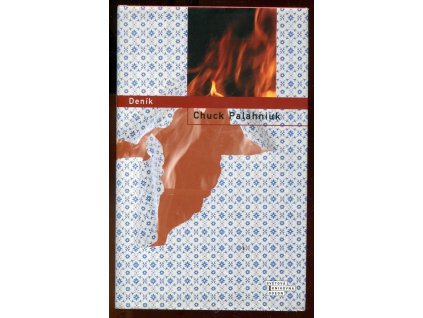 Deník, Chuck Palahniuk, 2006