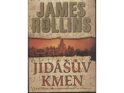 Jidášův kmen : román o Sigma Force, James Rollins, 2008