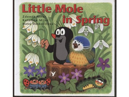 Little mole in spring, Zdeněk Miler, 2012