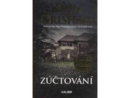 Zúčtování, John Grisham, 2018