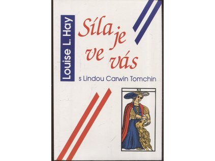 Síla je ve vás, Louise L Hay, 1993