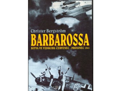 Barbarossa : bitva ve vzduchu: červenec - prosinec 1941