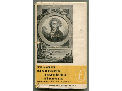 Vlastní životopis Vojtěcha Jírovce