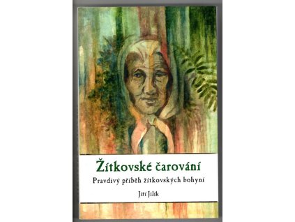 Žítkovské čarování, Jiří Jilík, 2022