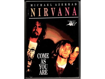 Nirvana - Come As You Are, Michael Azerrad, 1996