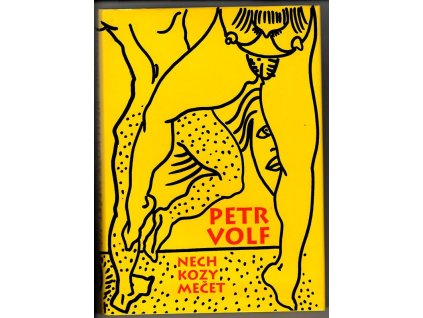 Nech kozy mečet, Petr Volf, 1998