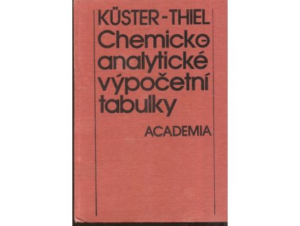 273105 chemicko analyticke vypocetni tabulky celost vysokosk prirucka pro vys skoly chemickotechnologicke