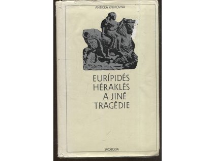 Héraklés a jiné tragédie, Euripidés, 1988