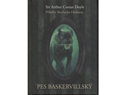 Pes baskervillský, Arthur Conan Doyle, 2016