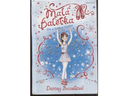 Malá baletka - Ela a ledová kletba, Darcey Bussell, 2012