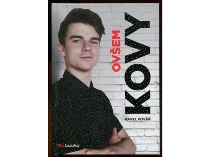 Ovšem, KOVY Karel Kovář, 2017