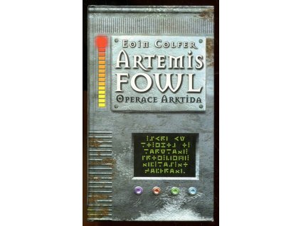 Artemis Fowl - operace Arktida, Eoin Colfer, 2002