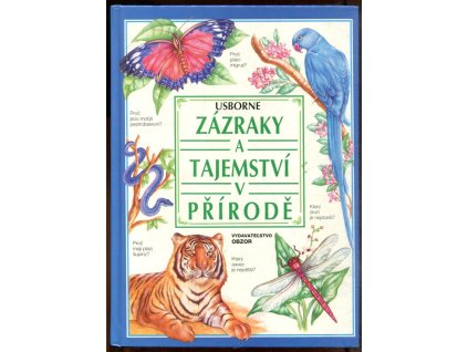 Zázraky a tajemství v přírodě