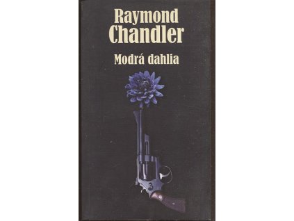 Modrá dahlia, Raymond Chandler, 2012