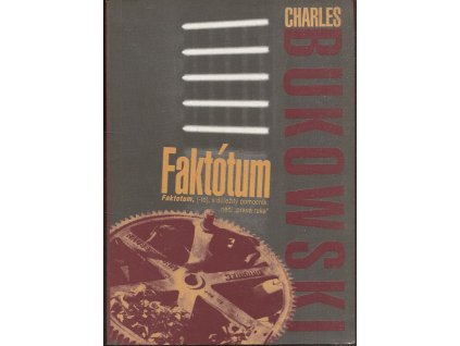 Faktótum, Charles Bukowski, 1992