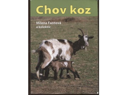 Chov koz, Milena Fantová, 2012