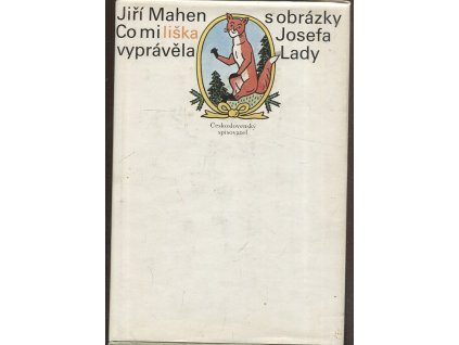 Co mi liška vyprávěla