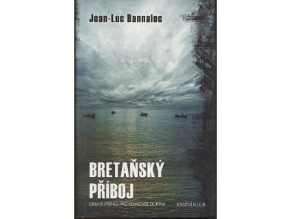Bretaňský příboj, Jean-Luc Bannalec, 2018