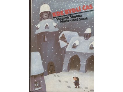 Kde bydlí čas, Vladimír Škutina, 1991