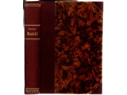 Mazání předpisuje dr. hum. A.B. Šťastný, Alfons Bohumil Šťastný, 1912