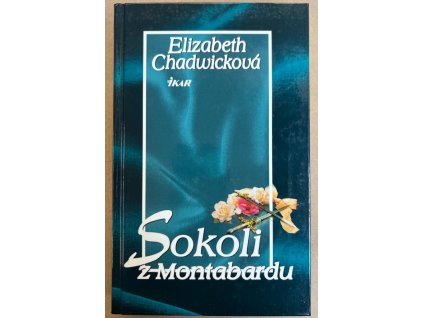 Sokoli z Montabardu, Elizabeth Chadwick, 2004