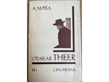 Otakar Theer.  II, A. M Píša, 1933