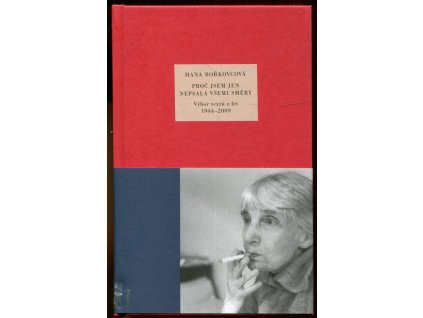 Proč jsem jen nepsala všemi směry