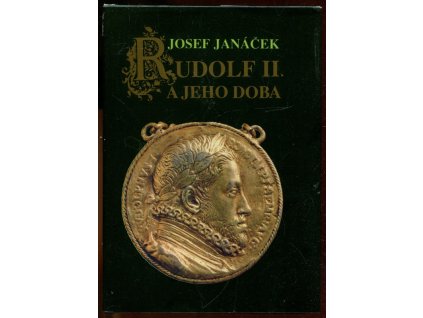 Rudolf II. a jeho doba, Josef Janáček, 1987