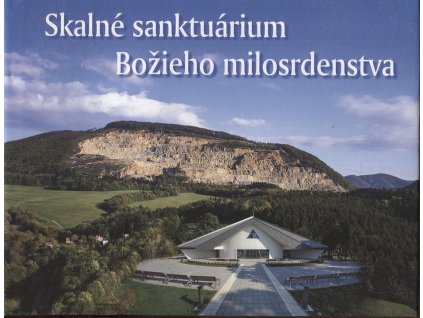 Skalné sanktuárium Božieho milosrdenstva Ladce - hora Butkov, 2017