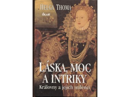 274170 laska moc a intriky kralovny a jejich milenci