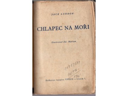 Chlapec na moři; Do posledního muže, Jack London, 1950