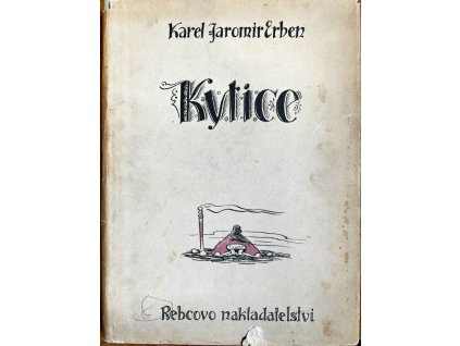 Kytice z pověstí národních, Karel Jaromír Erben, 1947