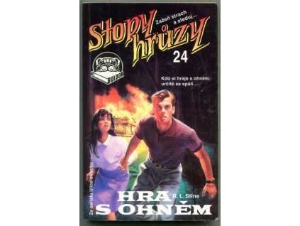 Hra s ohněm - Stopy hrůzy 24, R. L Stine, 1993