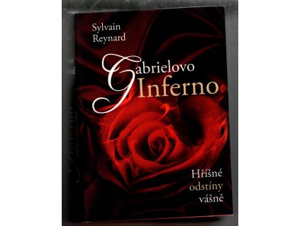 Gabrielovo inferno, Sylvain Reynard, 2013