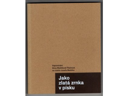 Jako zlatá zrnka v písku, Martin Boštík, 2015