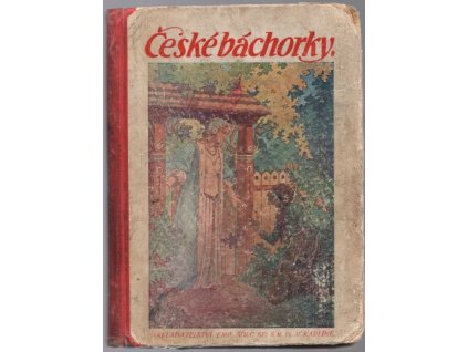 České báchorky, výbor nejkrásnějších českých báchorek