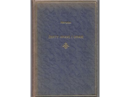 Žerty, hravé i dravé, Jan Neruda, 1929