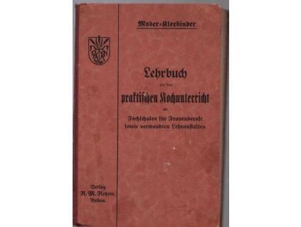 Lehrbuch für den praktischen Kochunterricht an Fachschulen für Frauenberufe sowie verwandten Lehranstalten.