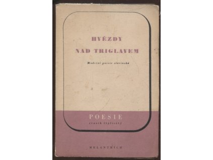 Hvězdy nad Triglavem : moderní poesie slovinská