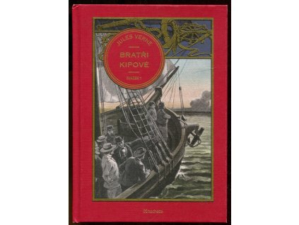 Bratři Kipové - svazek 1 a 2, Jules Verne, 2021