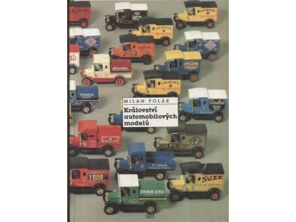 Království automobilových modelů, Milan Polák, 1992