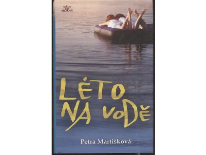 Léto na vodě, 2022