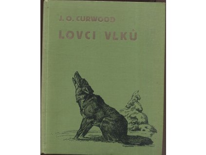 Lovci vlků
